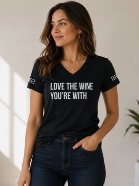 5/$25 - LOVE THE WINE YOU’RE WITH Black Tee